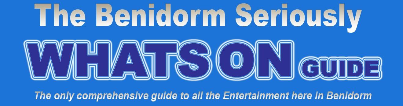 What's On in Benidorm - Live Entertainment