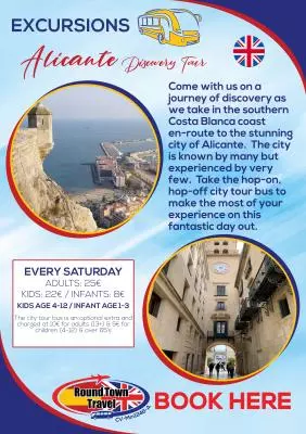 Excursion to the city of Alicante, every Saturday, all year.
